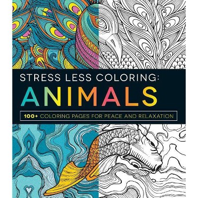 Stress Less Coloring: Animals - by  Adams Media (Paperback)