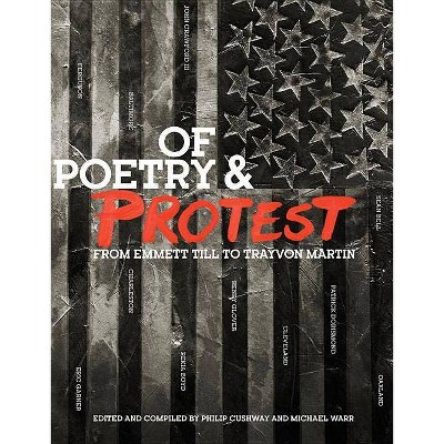 Of Poetry and Protest - by  Michael Warr (Paperback)