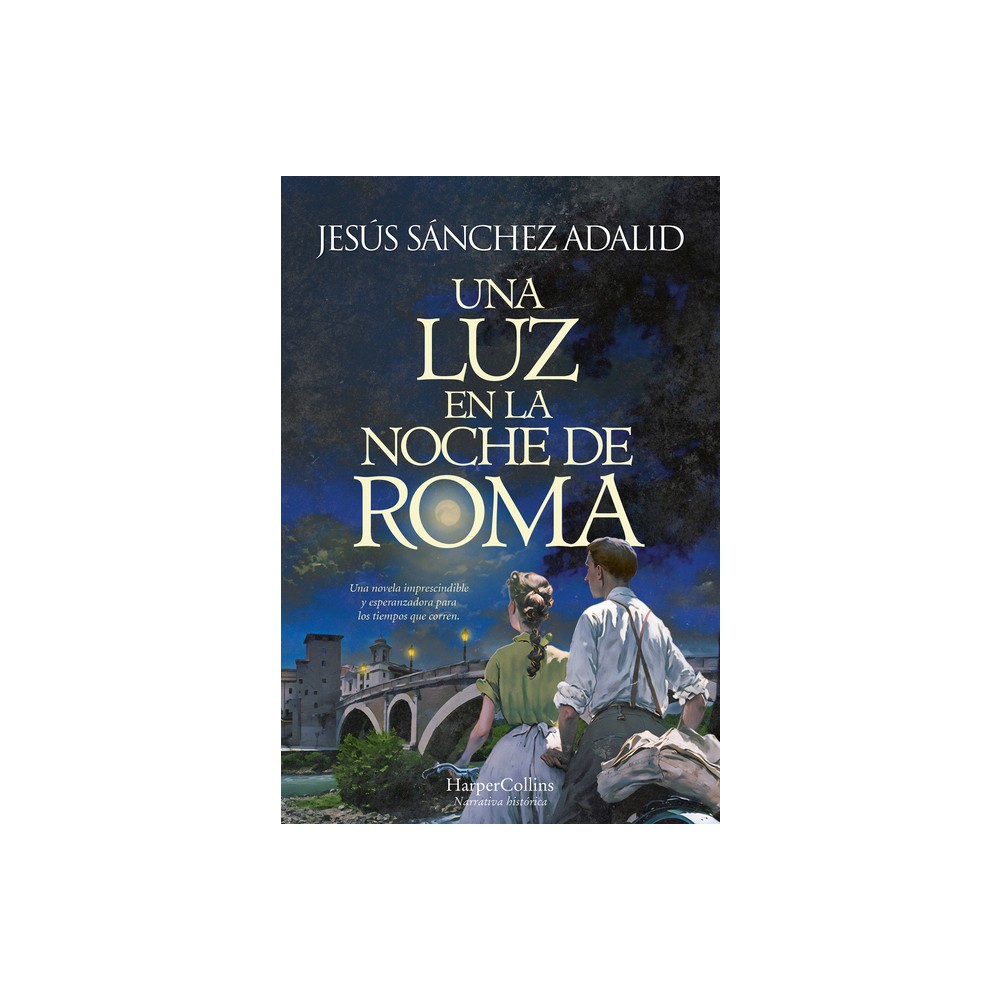 Una Luz En La Noche de Roma (a Light in the Night of Rome - Spanish Edition) - by Jess Snchez Adalid (Paperback)