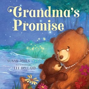 Grandma's Promise - Abridged by  Susan Jones (Board Book) - 1 of 1