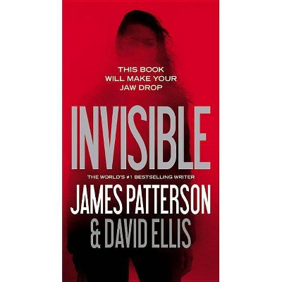 Invisible (Paperback) by James Patterson