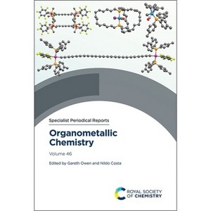 Organometallic Chemistry - (Specialist Periodical Reports - Organometallic Chemistry) by  Gareth Owen & Nildo Costa (Hardcover) - 1 of 1