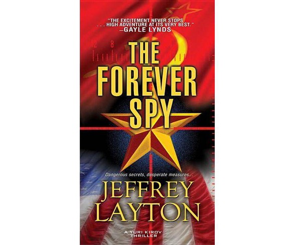 The Forever  - (Yuri Kirov Thriller)by  Jeffrey Layton (Paperback)
