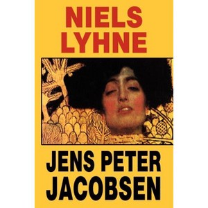 Niels Lyhne - by  Jens Peter Jacobsen (Paperback) - 1 of 1