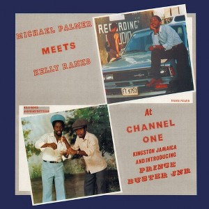 Michael Palmer - Meets Kelly Ranks At Channell One (Reissue 180 Gram Vinyl) - 1 of 1