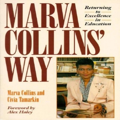 Marva Collins' Way - 2nd Edition (Paperback)