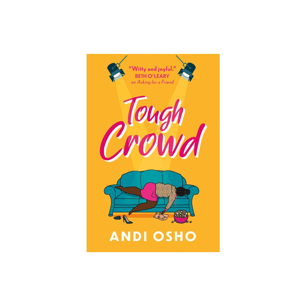 Tough Crowd - by Andi Osho (Paperback)