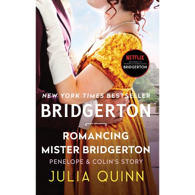 Romancing Mister Bridgerton - (bridgertons) By Julia Quinn (paperback ...