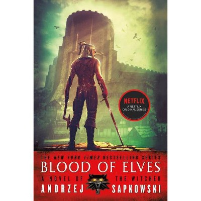 Blood of Elves - (Witcher) by  Andrzej Sapkowski (Paperback)