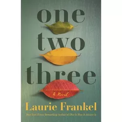 One Two Three - by Laurie Frankel