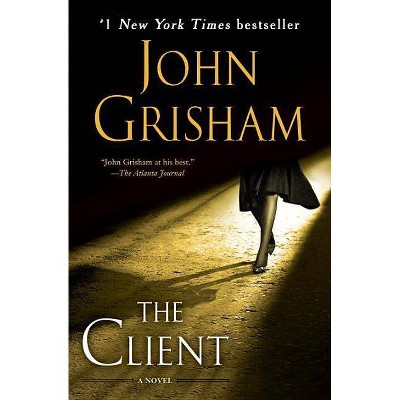 The Client - by  John Grisham (Paperback)