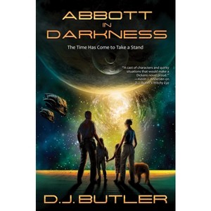 Abbott in Darkness - by  D J Butler (Paperback) - 1 of 1