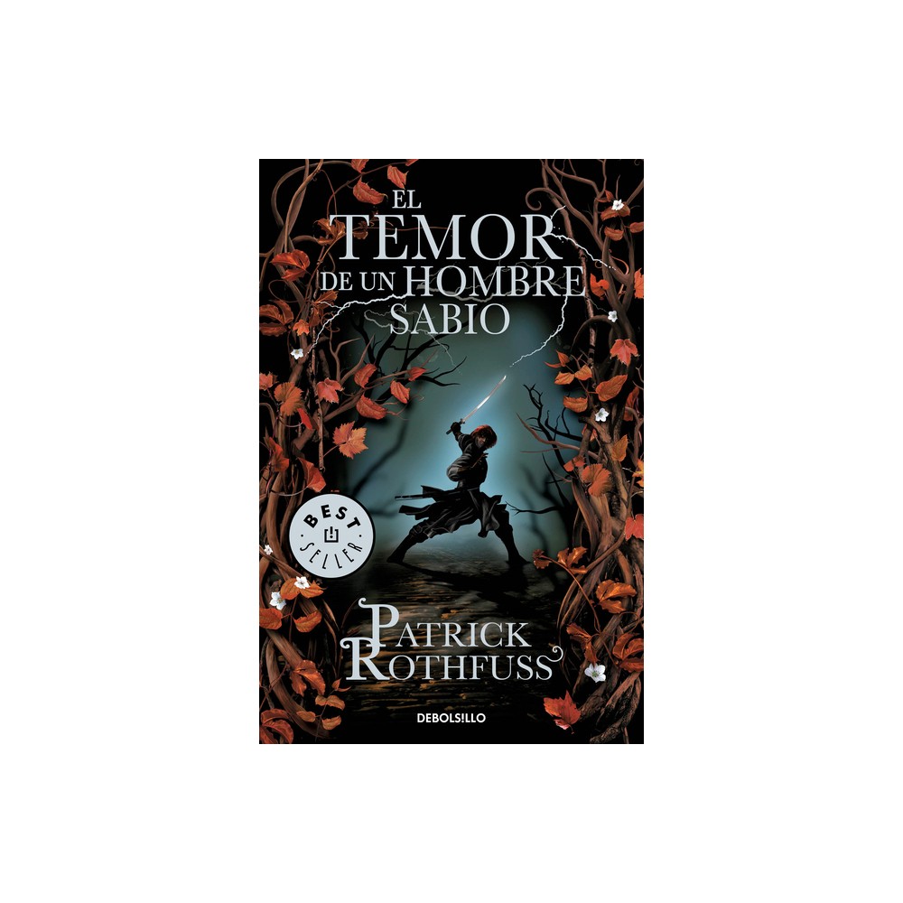 El Temor de Un Hombre Sabio / The Wise Man's Fear - (Crónica del Asesino de Reyes) by Patrick Rothfuss (Paperback)