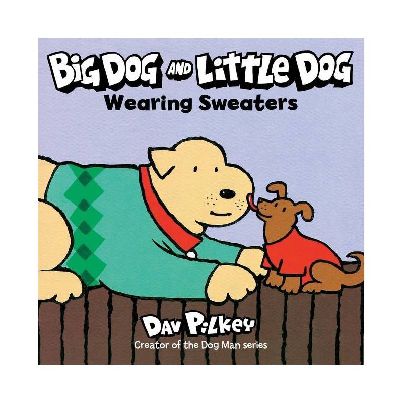 Big Dog and Little Dog Wearing Sweaters - (Green Light Readers) by Dav Pilkey, 1 of 2