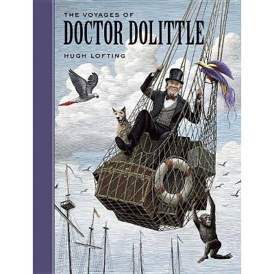 The Voyages of Doctor Dolittle - (Sterling Unabridged Classics) by  Hugh Lofting (Hardcover)