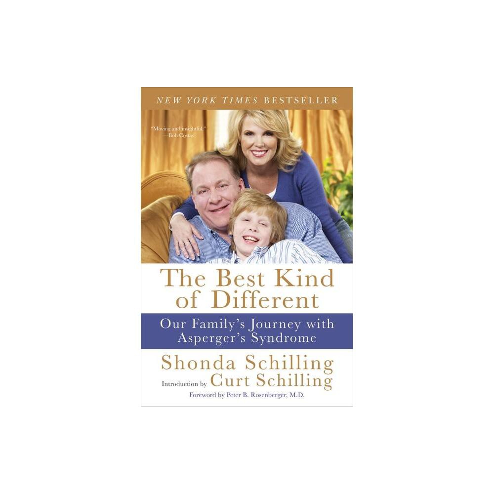 The Best Kind of Different - by Shonda Schilling (Paperback)