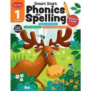 Smart Start: Phonics and Spelling, Grade 1 Workbook - by  Evan-Moor Educational Publishers (Paperback)