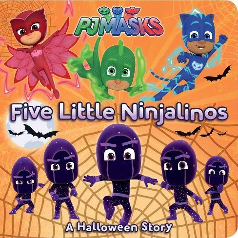 Five Little Ninjalinos Pj Masks Board Book Target