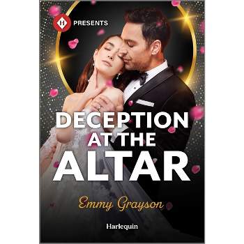Deception at the Altar - (Brides for Greek Brothers) by  Emmy Grayson (Paperback)