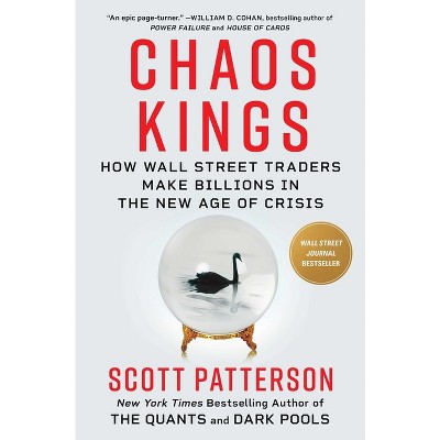 Chaos Kings - by Scott Patterson