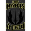 Men's Star Wars Father's Day This Dad is a Jedi T-Shirt - 2 of 4