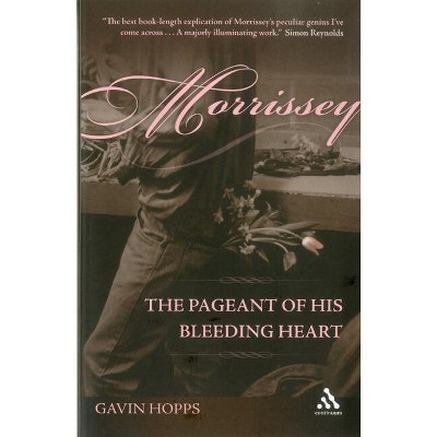Morrissey - by  Gavin Hopps (Paperback)