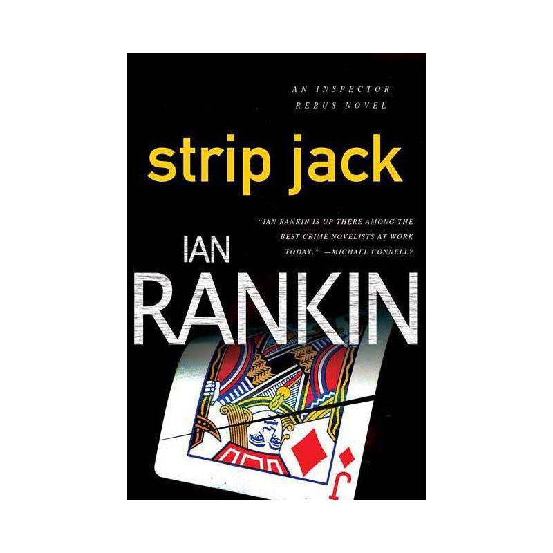 Strip Jack - (Inspector Rebus Novels) by  Ian Rankin (Paperback), 1 of 2