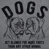 Mens Funny T Shirts Dogs Get Blamed For More Farts Than Any Other Animal Sarcastic Graphic Novelty Tee For Men - Crazy Dog Men's T Shirt - 2 of 4