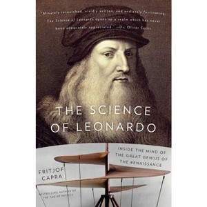 The Science of Leonardo - by  Fritjof Capra (Paperback) - 1 of 1