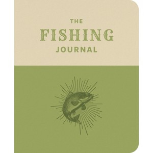 The Fishing Journal - by  Felicity Forster (Paperback) - 1 of 1