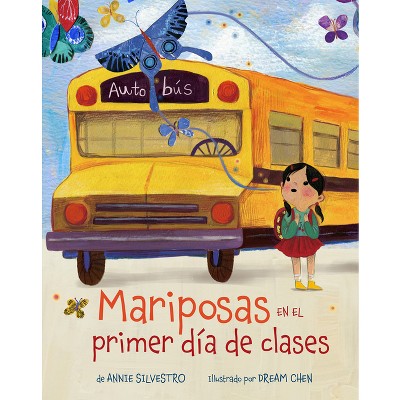 Image of Mariposas En El Primer Día de Clases (Spanish Edition) - by  Annie Silvestro (Paperback)