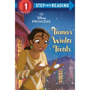Tiana's Winter Treats (Disney Princess) - (Step Into Reading) by  Ruth Homberg (Paperback) - 1 of 1