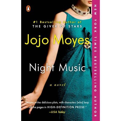 Night Music - by  Jojo Moyes (Paperback)