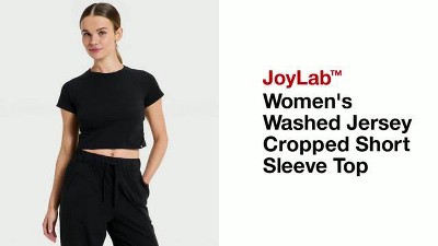 Women's Washed Jersey Cropped Short Sleeve Top - JoyLab™ : Target