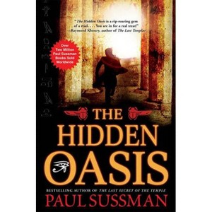 The Hidden Oasis - by  Paul Sussman (Paperback) - 1 of 1