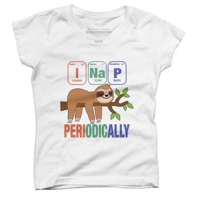 Girl's Design By Humans Funny Science Sloth i Nap Periodic Sloths Lovers By yargic T-Shirt