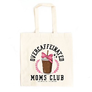 City Creek Prints Coquette Overcaffeinated Moms Club Canvas Tote Bag - 15x16 - Natural - 1 of 2