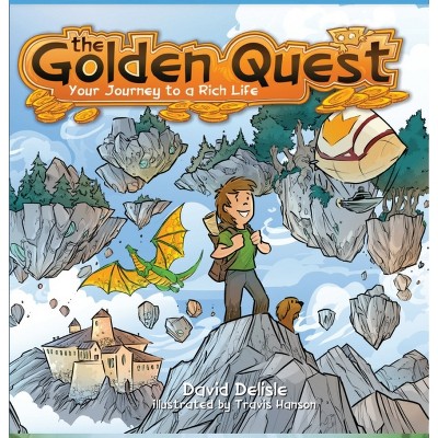 The Golden Quest - by  David DeLisle (Hardcover)