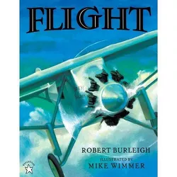 Flight - by  Robert Burleigh (Paperback)