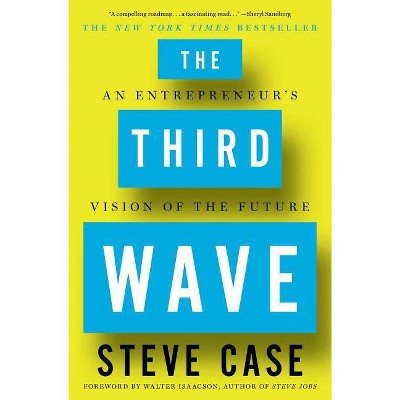 The Third Wave - by  Steve Case (Paperback)