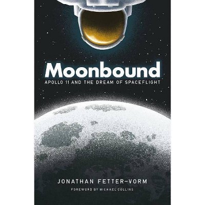 Moonbound - by  Jonathan Fetter-Vorm (Paperback)