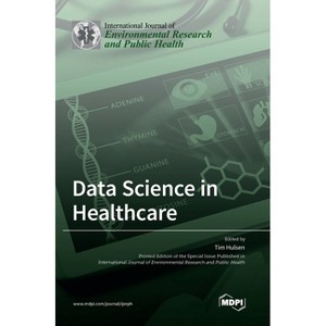Data Science in Healthcare - (Hardcover) : Target