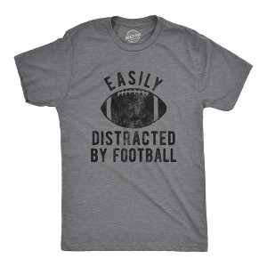Mens Easily Distracted By Football T Shirt Funny Sunday Night Novelty Graphic Tee For Guys - Crazy Dog Men's T Shirt - 1 of 4
