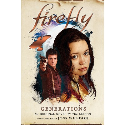 Generations - (Firefly) by  Tim Lebbon (Paperback)