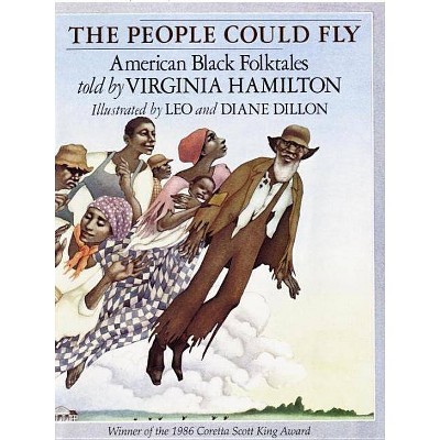 The People Could Fly - by  Virginia Hamilton (Hardcover)