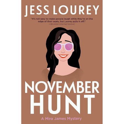 November Hunt - (Mira James Mystery) by  Jess Lourey (Paperback)