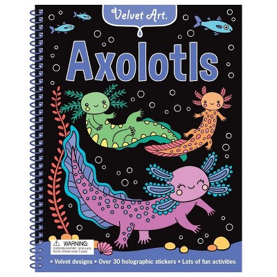 Velvet Art: Axolotls - (Spiral Bound)