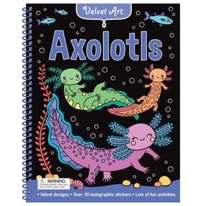 Velvet Art: Axolotls - (Spiral Bound) - 1 of 1