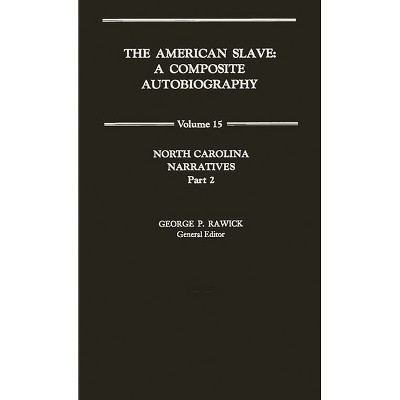 The American Slave - by  Jules Rawick & Che Rawick (Hardcover)