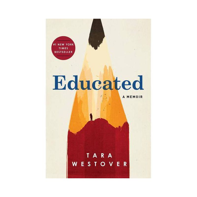Educated : A Memoir -  by Tara Westover (Hardcover), 1 of 5